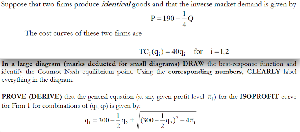 Solved Suppose That Two Firms Produce Identical Goods And | Chegg.com