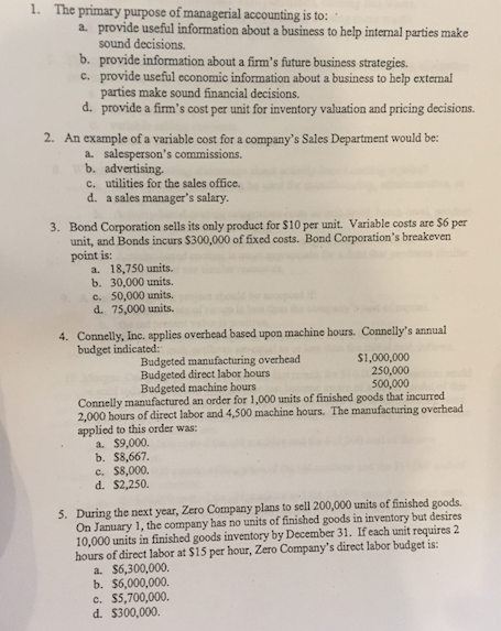 Solved The Primary Purpose Of Managerial Accounting Is To: | Chegg.com