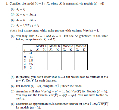 Consider the model Yt = 3 + Xt where Xt is generated | Chegg.com