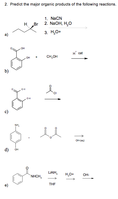 Solved Predict the major organic products of the following | Chegg.com