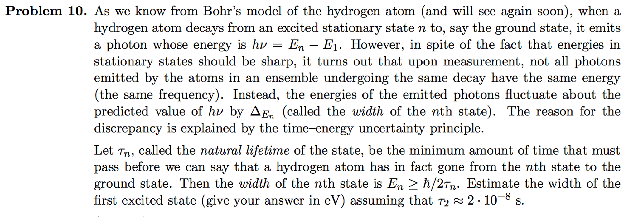 q3 state any two limitations of bohr's model for hydrogen atom