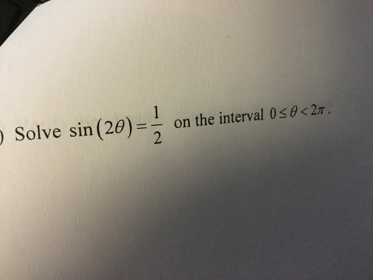 solved-solve-sin-2-theta-1-2-on-the-interval-0-less-than-chegg