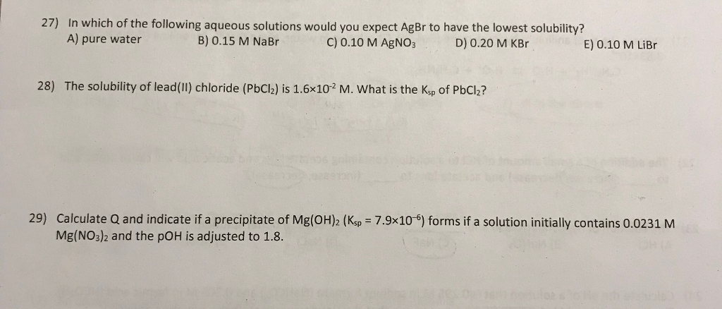 Solved 27) In which of the following aqueous solutions would | Chegg.com