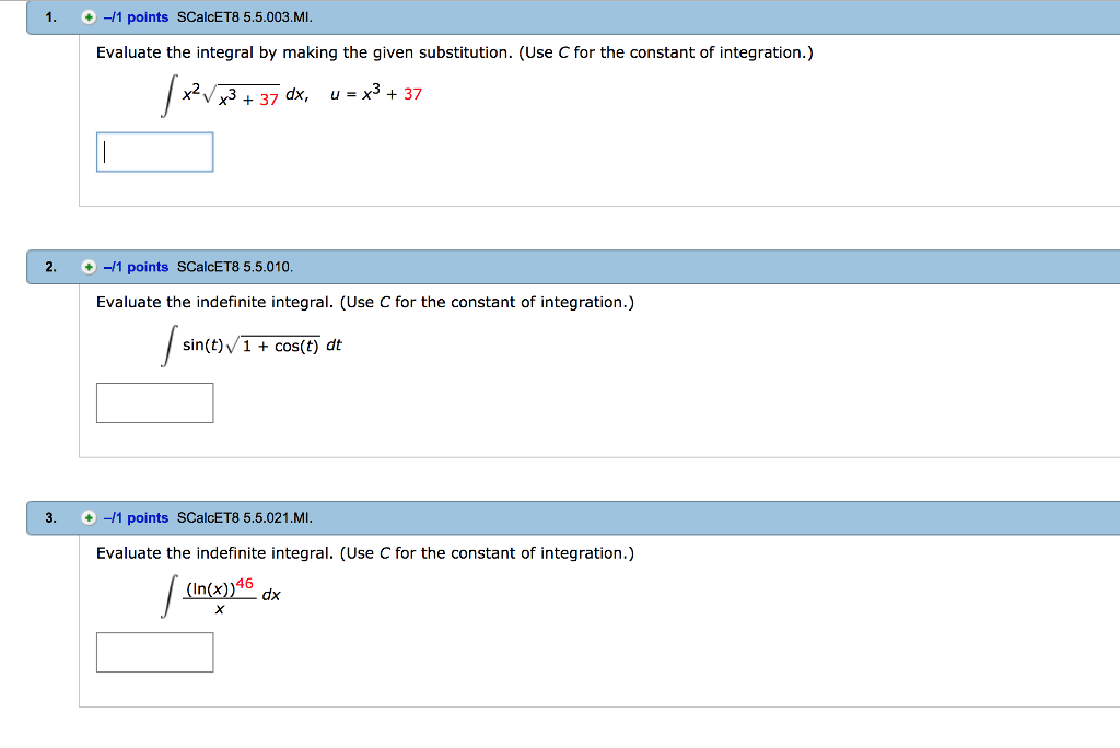 Solved 1. -11 points SCalcET8 5.5.003.MI Evaluate the | Chegg.com