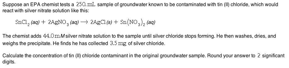 Suppose an EPA chemist tests a 250. mL sample of | Chegg.com