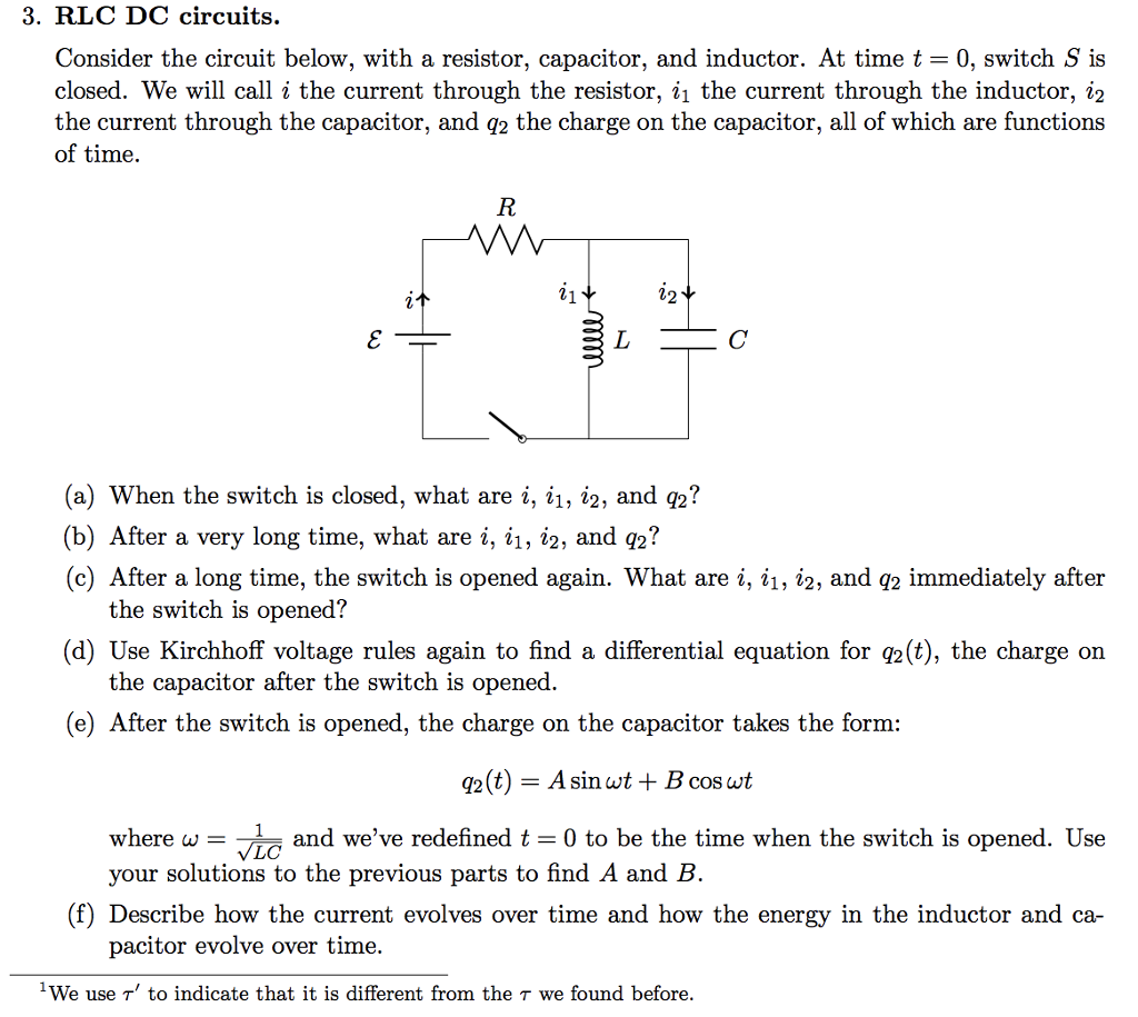 Solved 3. RLC DC circuits. Consider the circuit below, with | Chegg.com