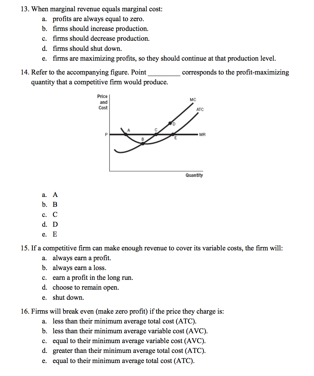 solved-when-marginal-revenue-equals-marginal-cost-a-chegg