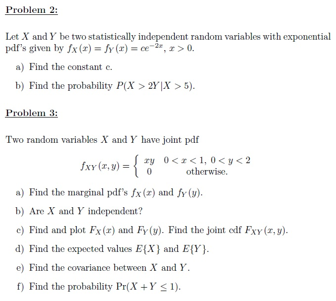 Let X And Y Be Two Statistically Independent Rando Chegg Com