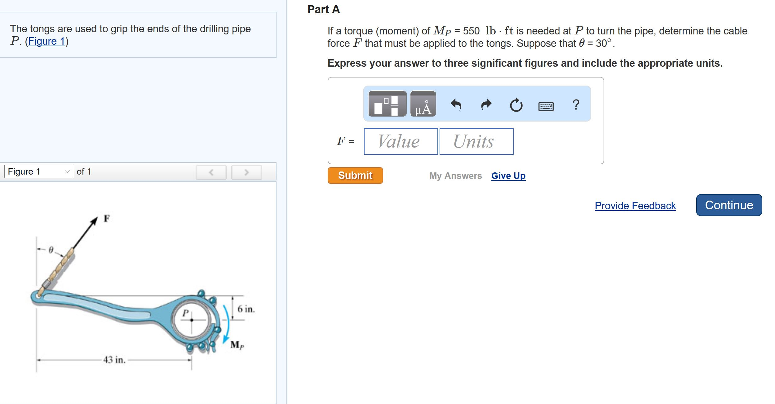 Solved The tongs are used to grip the ends of the drilling