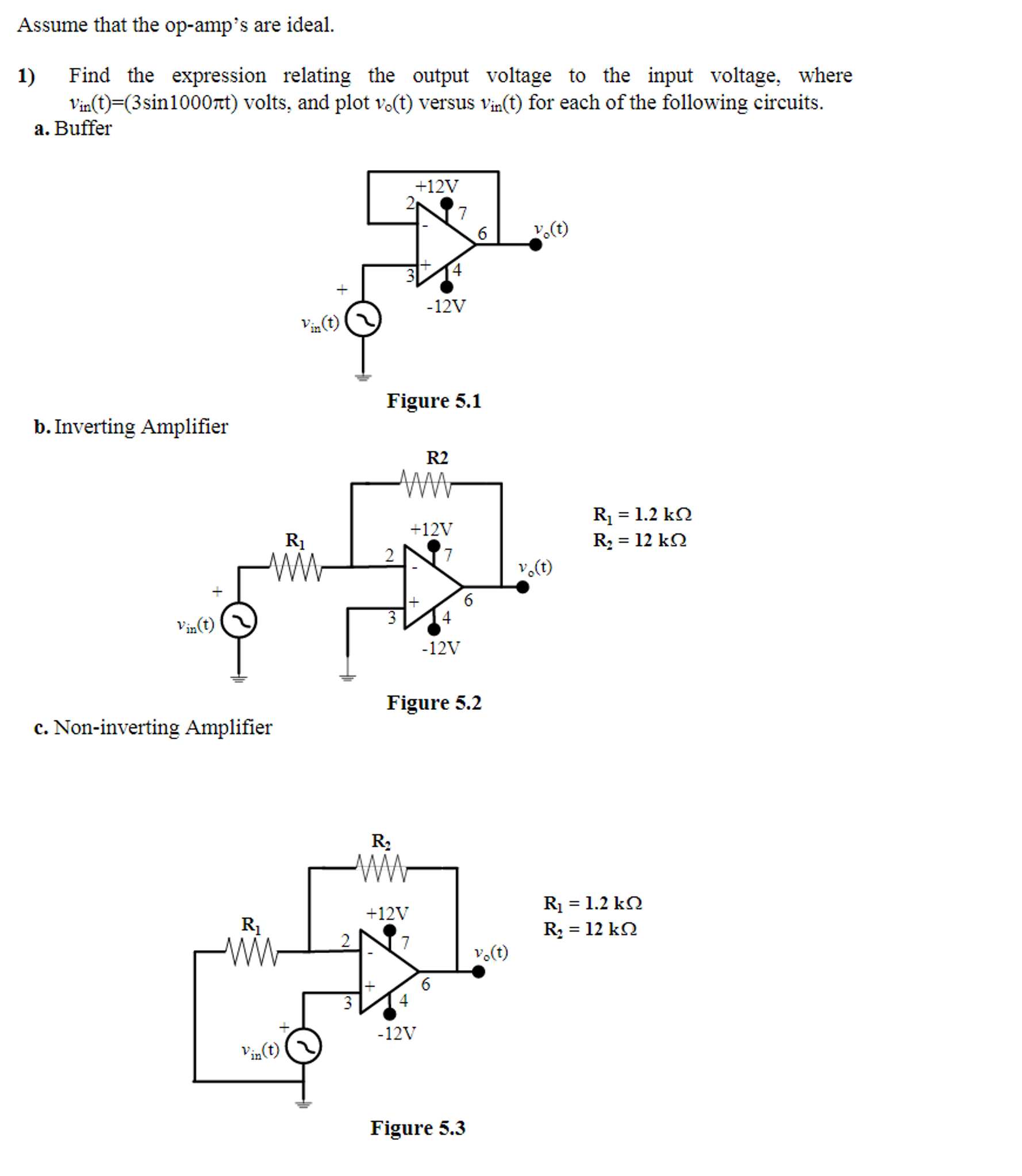 Solved Assume that the op-amp's are ideal. Find the | Chegg.com