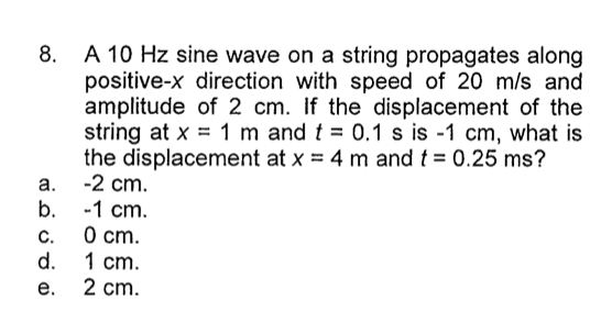 Solved A 10 Hz sine wave on a string propagates along | Chegg.com