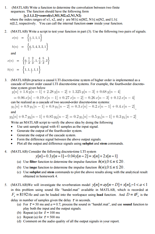Solved Write a function to determine the convolution between | Chegg.com