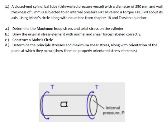 Solved A Closed-end Cylindrical Tube (thin-walled Pressure | Chegg.com