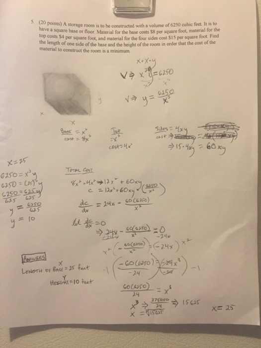 Solved A Storage Room Is To Be Constructed With A Volume Of Chegg Com   Image