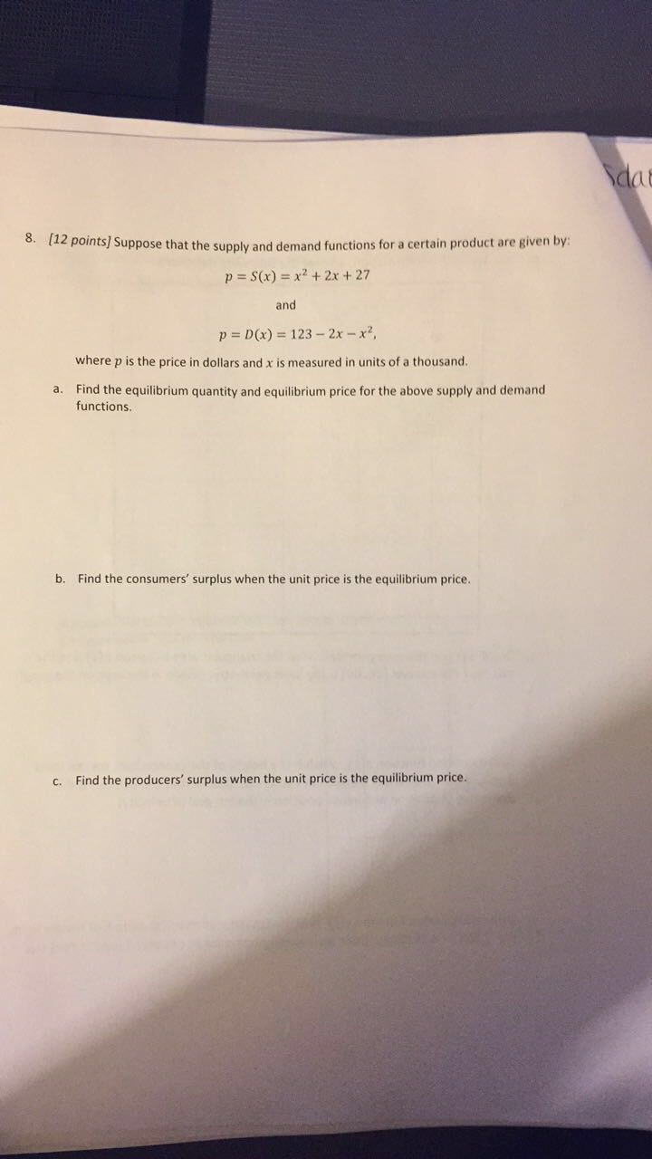 Solved Suppose that the supply and demand functions for a | Chegg.com