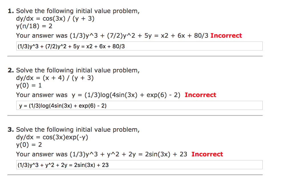 Solved 1. Solve the following initial value problem, dy/dx = | Chegg.com