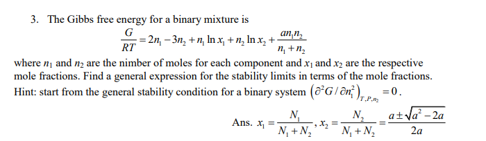 Solved . The Gibbs free energy for a binary mixture is n tn | Chegg.com