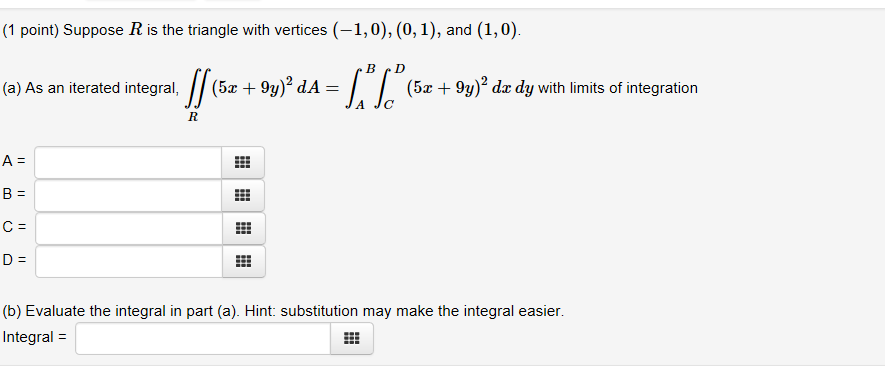 Solved Suppose R Is The Triangle With Vertices (-1, 0), (0, | Chegg.com