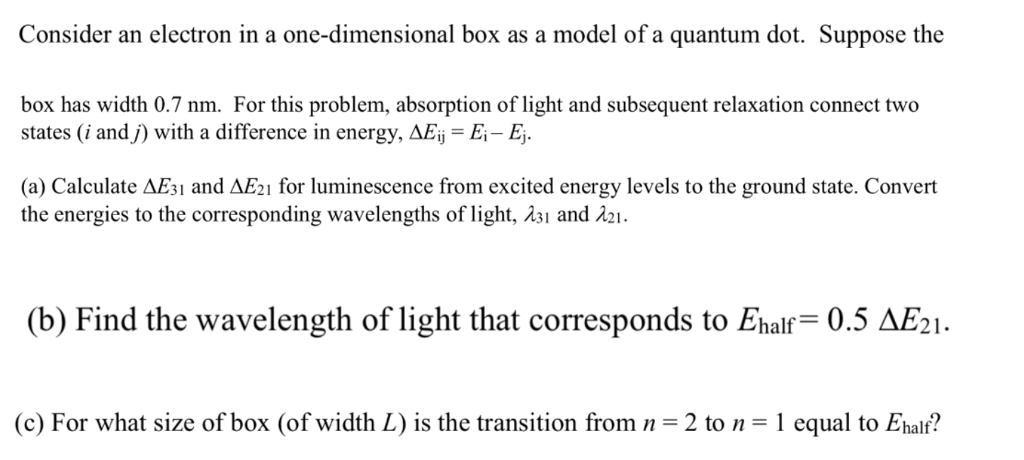 Solved Consider an electron in a one-dimensional box as a | Chegg.com