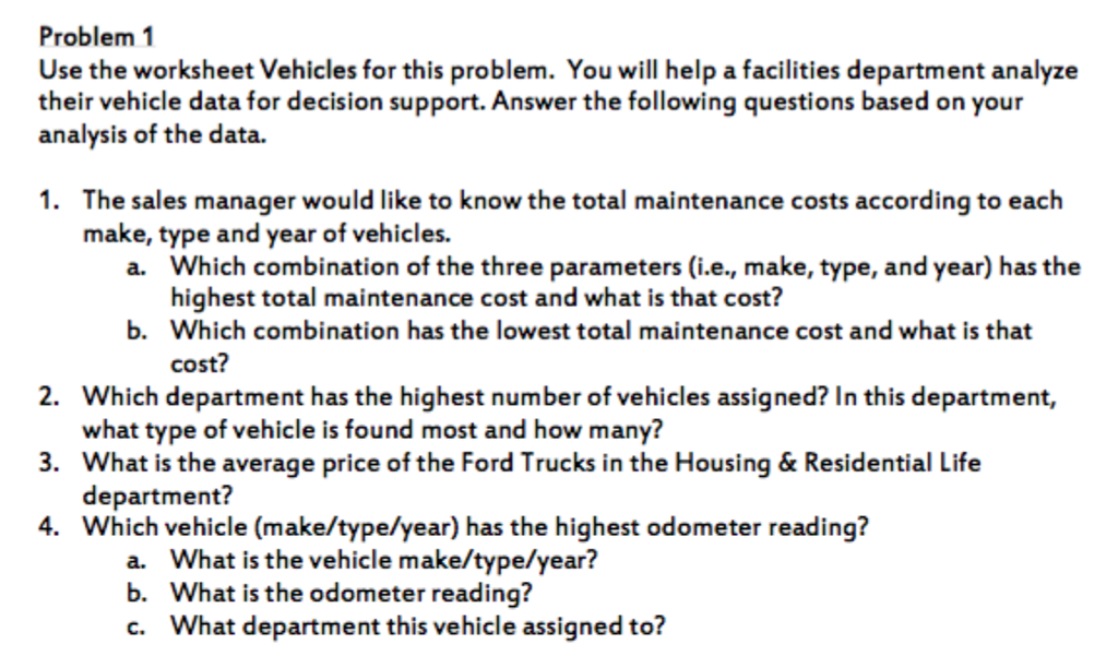 Solved Problem 1 Use the worksheet Vehicles for this