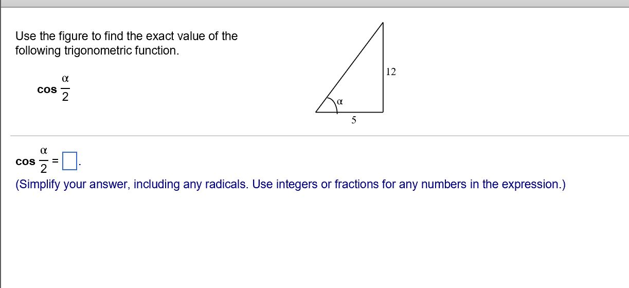 Solved Use the figure to find the exact value of the | Chegg.com