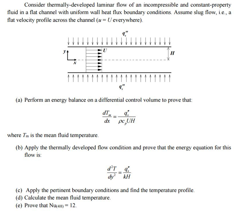 Solved Consider thermally-developed laminar flow of an | Chegg.com