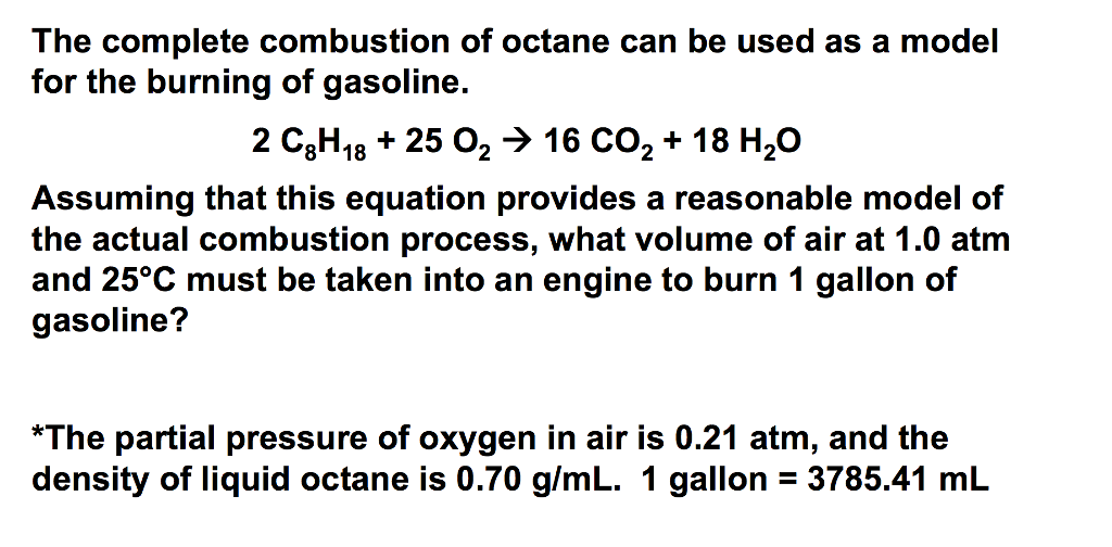 Write A Balanced Chemical Equation For The Combustion Of Octane C8h18 4950