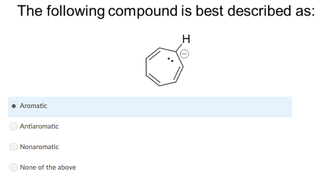 Solved The following compound is best described as: Chegg com
