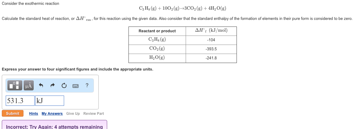 Solved Consider the exothermic reaction C3H8 (g) +100 2 | Chegg.com