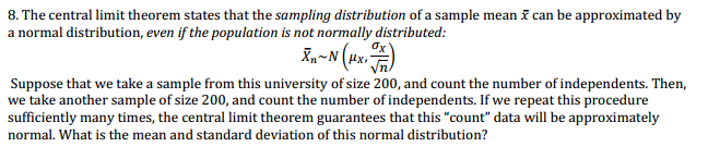 solved-8-the-central-limit-theorem-states-that-the-sampling-chegg