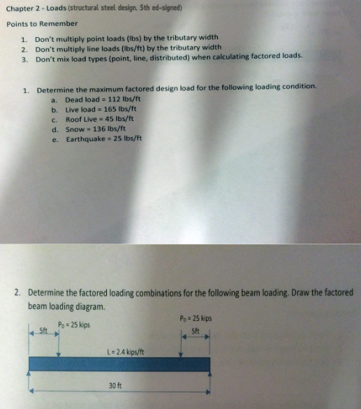 Solved Chapter 2 Loads Structural Steel Design 5th Chegg