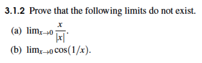 Solved Prove that the following limits do not exist. (a) | Chegg.com