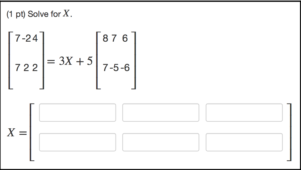 solved-solve-for-x-7-24-7-22-3x-5-8-7-6-7-5-6-x-chegg