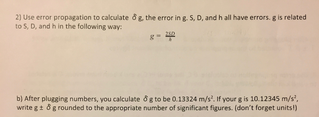 solved-this-question-asks-to-use-error-propagation-to-chegg