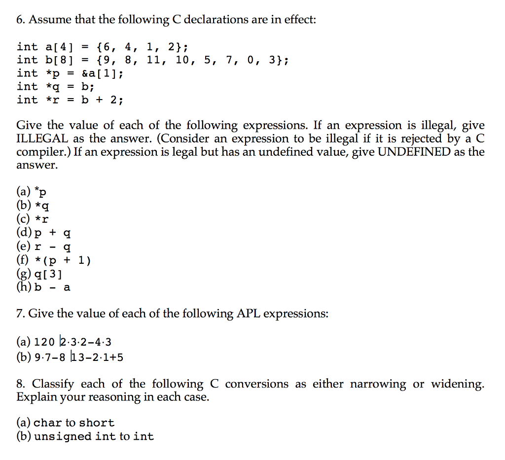 Solved Assume That The Following C Declarations Are In | Chegg.com