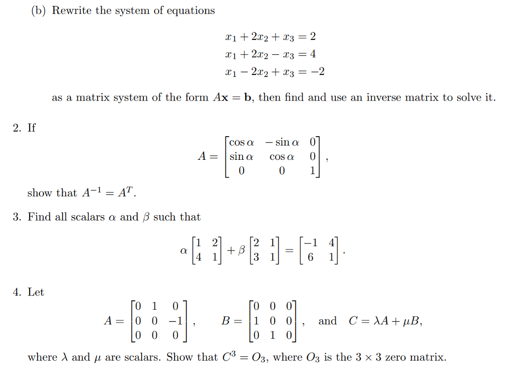 Solved (b) Rewrite the system of equations as a matrix | Chegg.com