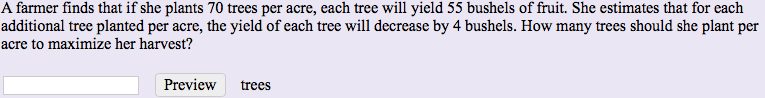 Solved A Farmer Finds That If She Plants 70 Trees Per Acre Chegg