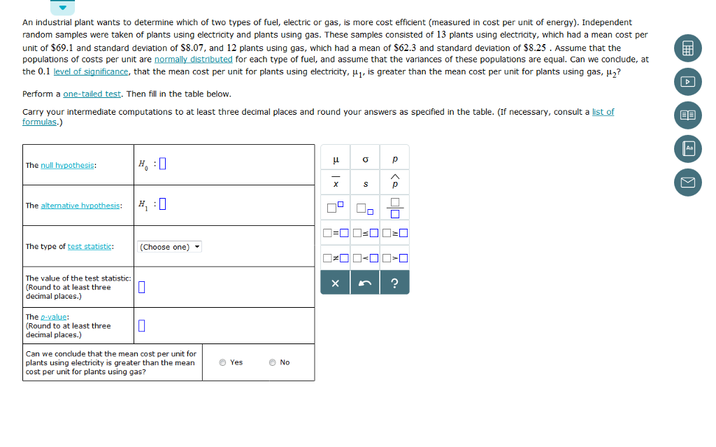 solved-an-industrial-plant-wants-to-determine-which-of-two-chegg