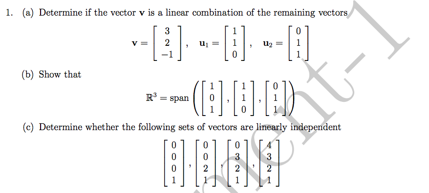 solved-1-a-determine-if-the-vector-v-is-a-linear-chegg