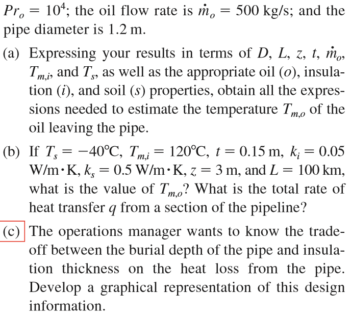Solved 8.63 The problem of heat losses from a fluid moving | Chegg.com