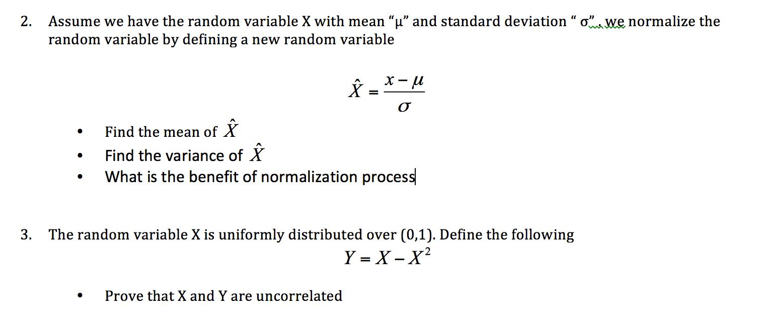 Solved 2. Assume We Have The Random Variable X With Mean | Chegg.com