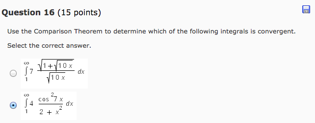 Solved Use the Comparison Theorem to determine which of the | Chegg.com