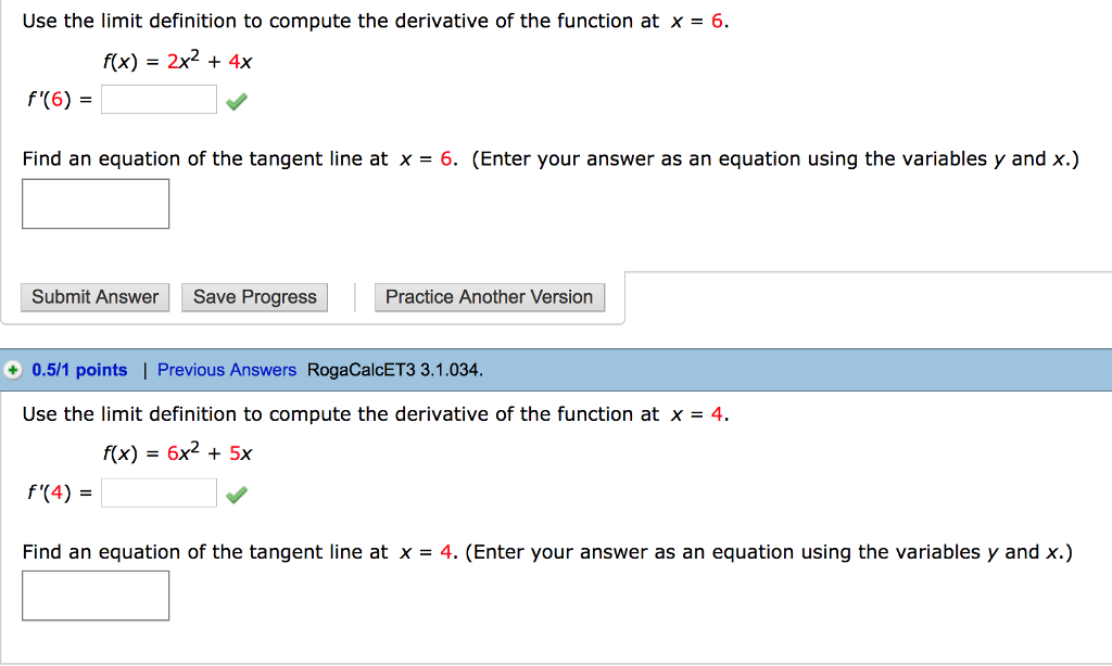 Solved Use The Limit Definition To Compute The Derivative Of | Chegg.com