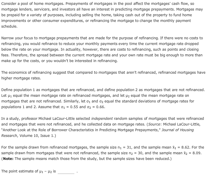 Solved Consider a pool of home mortgages. Prepayments of