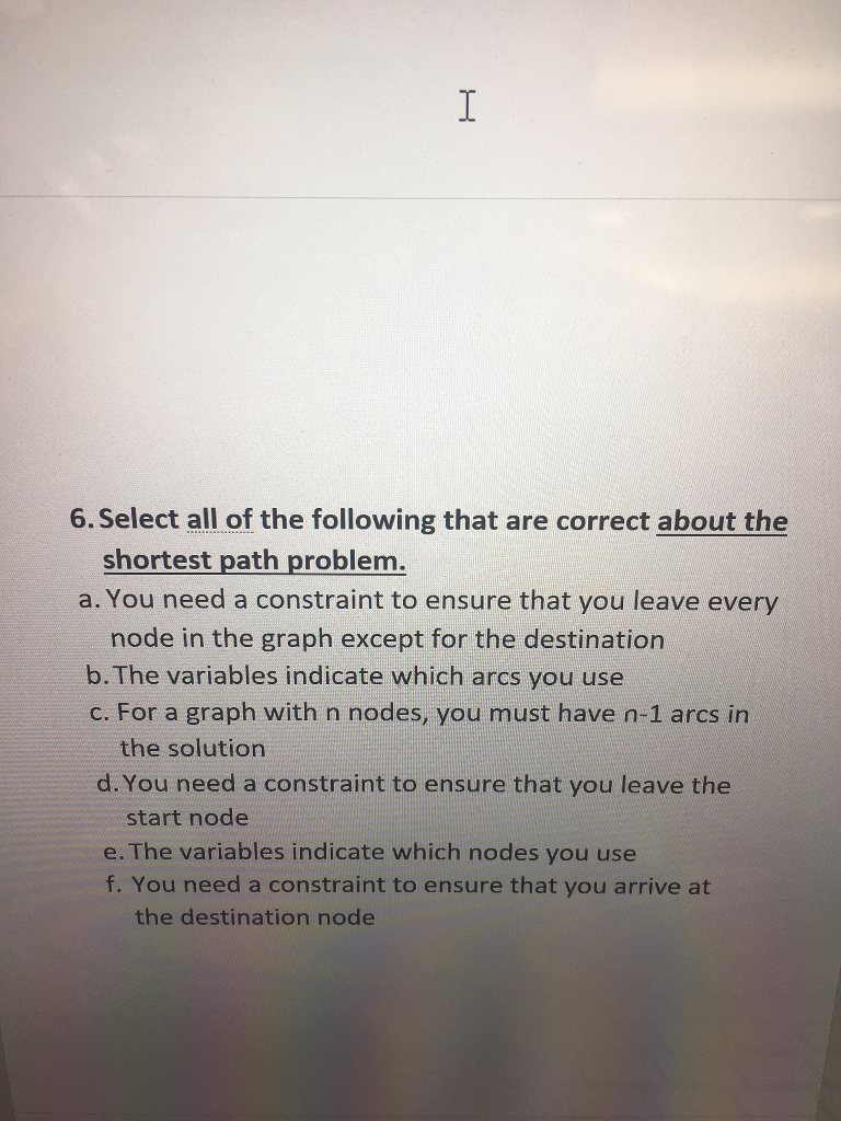 Solved 6. Select all of the following that are correct about | Chegg.com