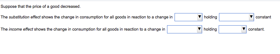Solved Suppose That The Price Of A Good Decreased The Chegg Solved Suppose That The Price Of A Good Decreased The Chegg