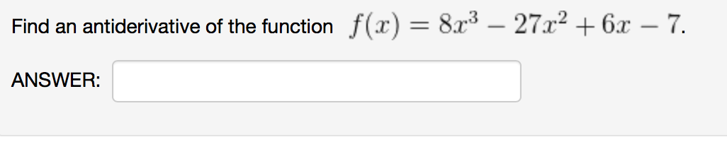 solved-find-an-antiderivative-of-the-function-f-x-8x-3-chegg