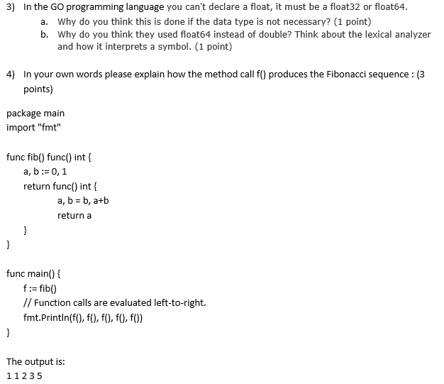 Solved In the GO programming language you can't declare a | Chegg.com
