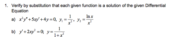 Solved Verify by substitution that each given function is a | Chegg.com