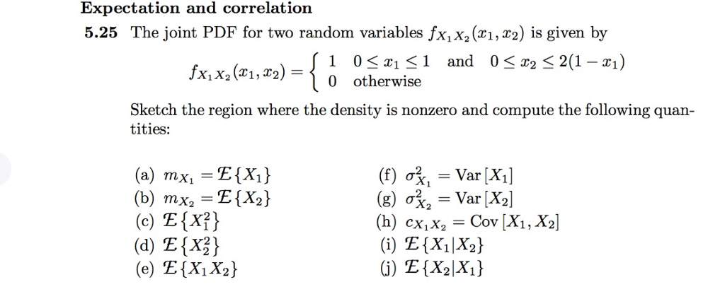 Solved Expectation And Correlation 5.25 The Joint PDF For | Chegg.com